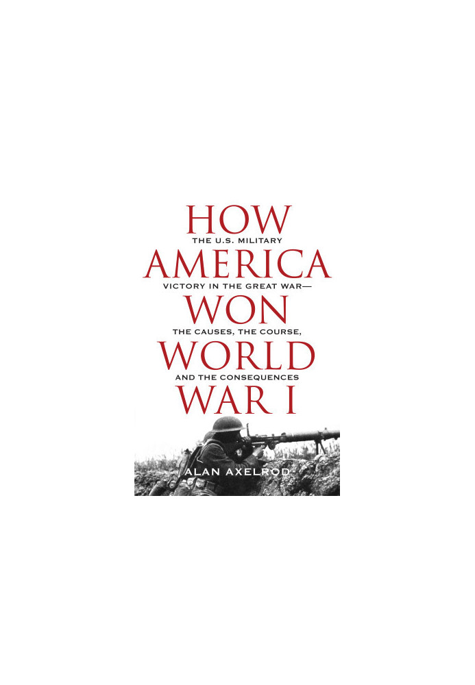 How America Won World War I