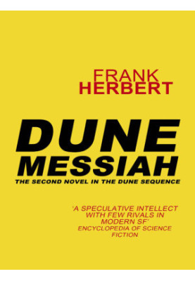 Dune Messiah: The Second Dune Novel