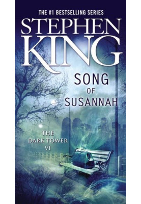 The Dark Tower VI - Song of Susannah