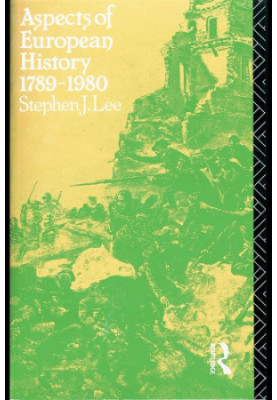 Aspects of European History 1789-1980
