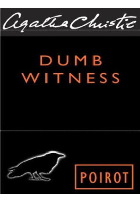 Dumb Witness: Hercule Poirot Investigates