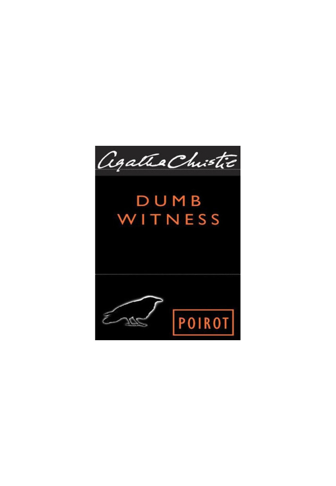 Dumb Witness: Hercule Poirot Investigates