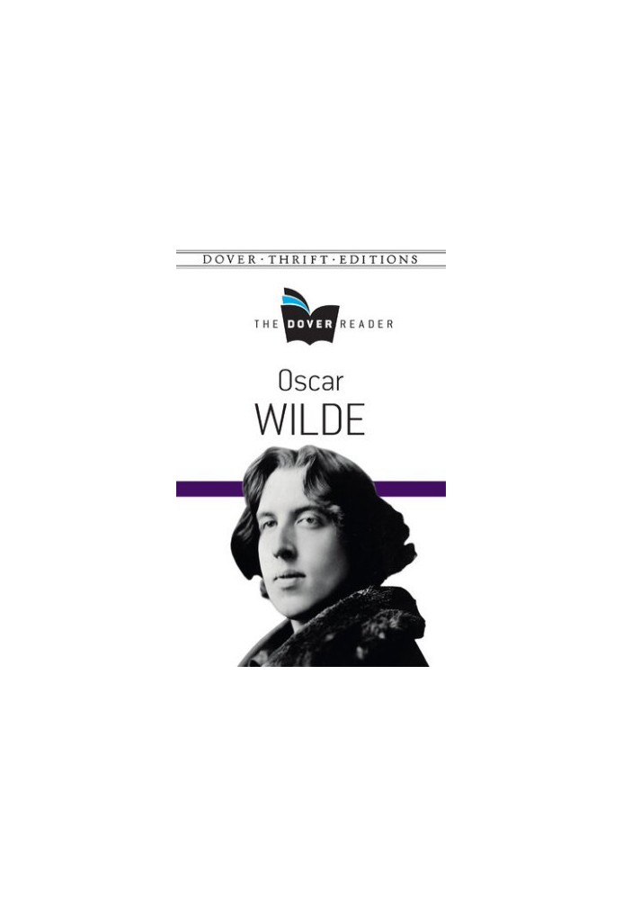 Oscar Wilde The Dover Reader