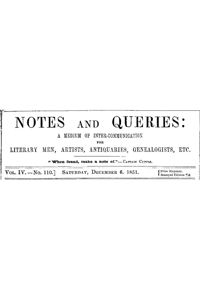 Примітки та запити, том. IV, номер 110, 6 грудня 1851 р. Засіб взаємозв’язку для літераторів, художників, антикварів, генеалогів