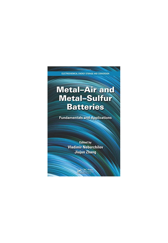 Metal-air and metal-sulfur batteries: fundamentals and applications