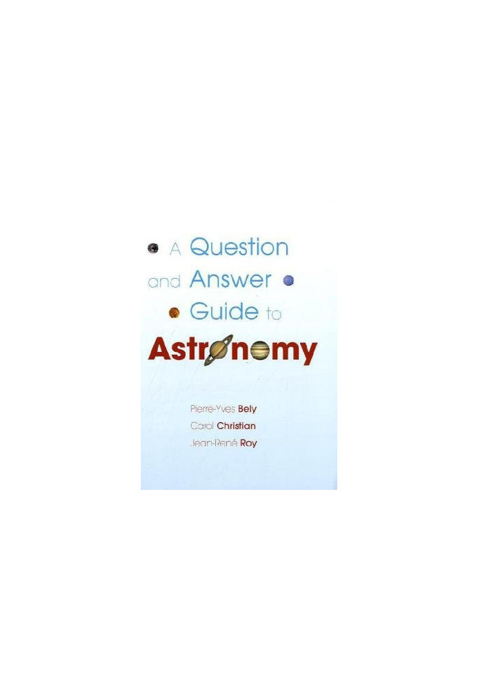 A Question and Answer Guide to Astronomy