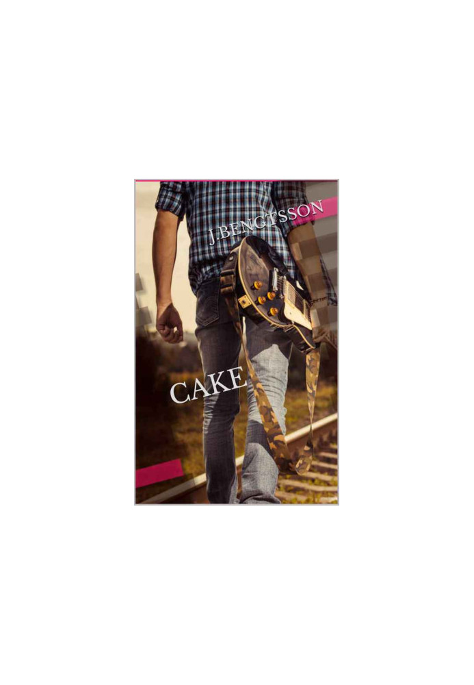 Cake: A Love Story (Cake 1)