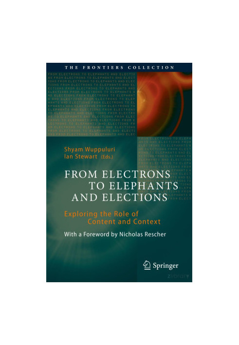 From Electrons to Elephants and Elections
