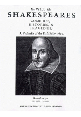 Mr. William Shakespeares Comedies, Histories, & Tragedies (First Folio Facsimile)
