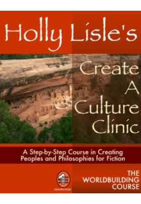 Holly Lisle's create a character clinic : a step-by-step course for the fiction writer