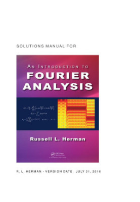 Solutions Manual for An Introduction To Fourier Analysis