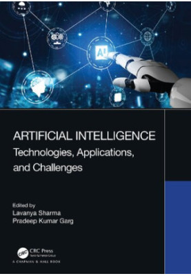 Artificial Intelligence: Technologies, Applications and Challenges
