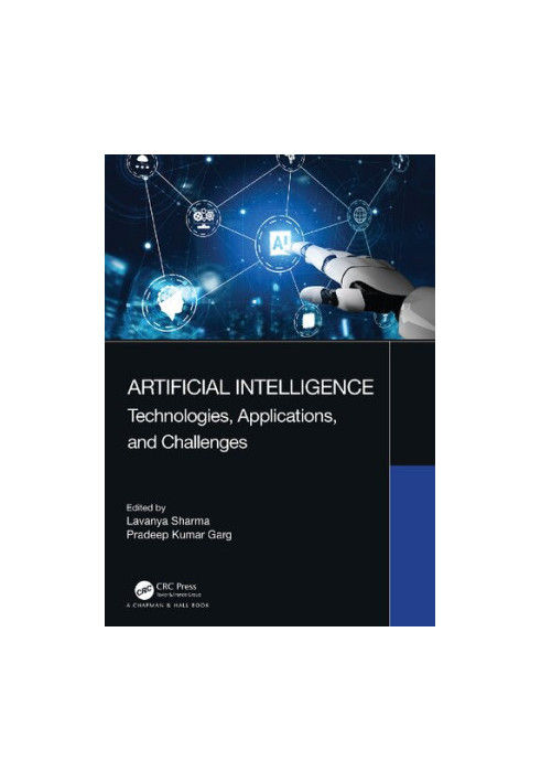 Artificial Intelligence: Technologies, Applications and Challenges