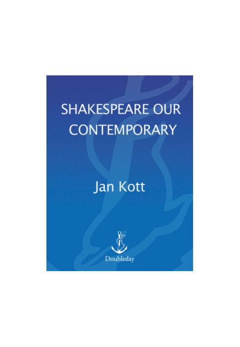 Shakespeare, Our Contemporary