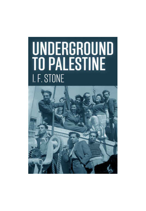 Underground to Palestine