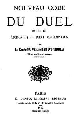 New Code of Dueling: History, Legislation, Contemporary Law