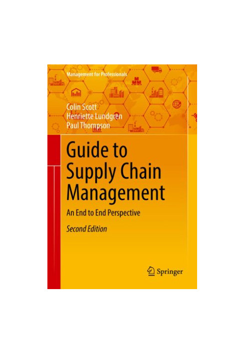 Guide to Supply Chain Management