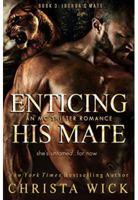 Enticing His Mate: Joshua & Clover (Protected by the Pack 3)