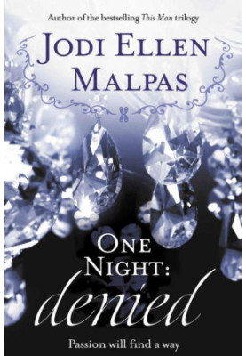 One Night: Denied