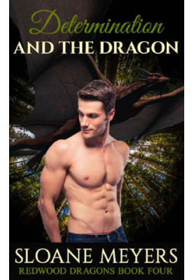 [Redwood Dragons 04] • Determination and the Dragon