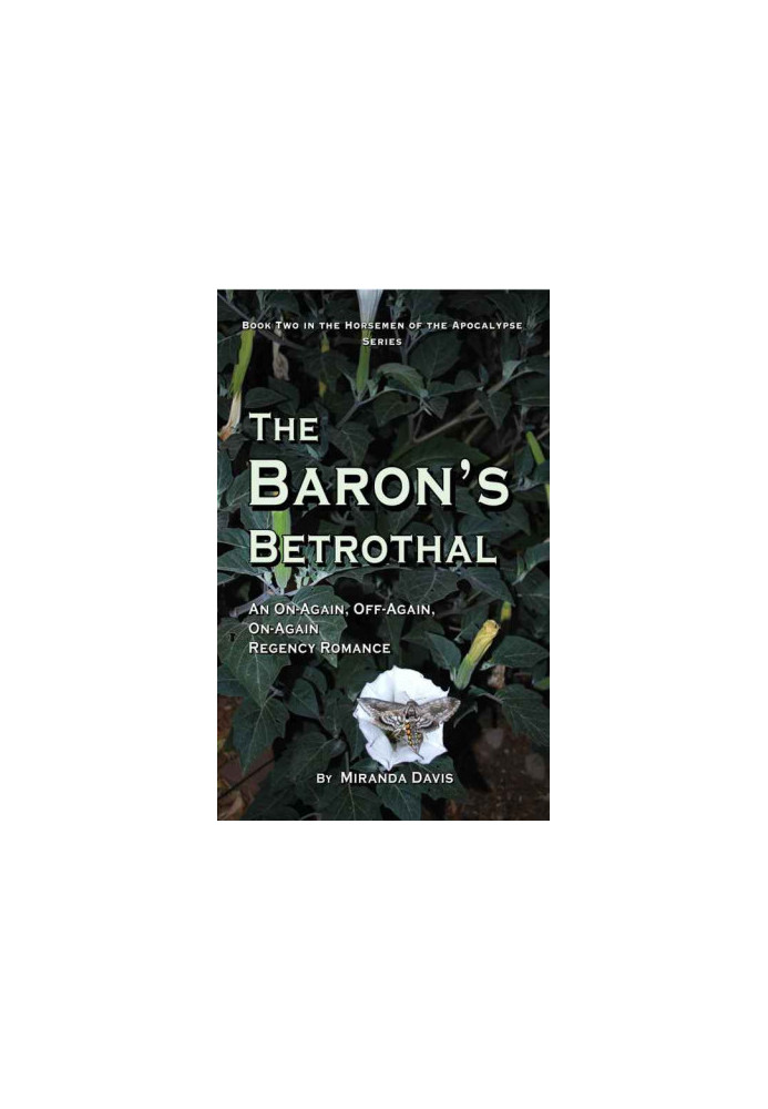 [Horsemen of the Apocalypse 02] • The Baron’s Betrothal