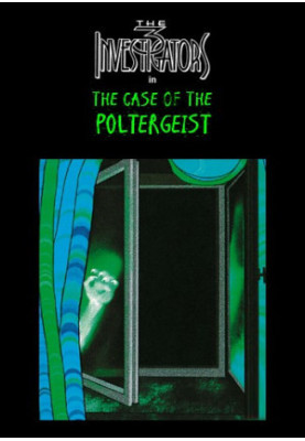 The Case of the Poltergeist