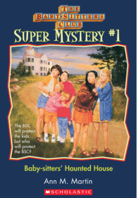 Baby-Sitters' Haunted House