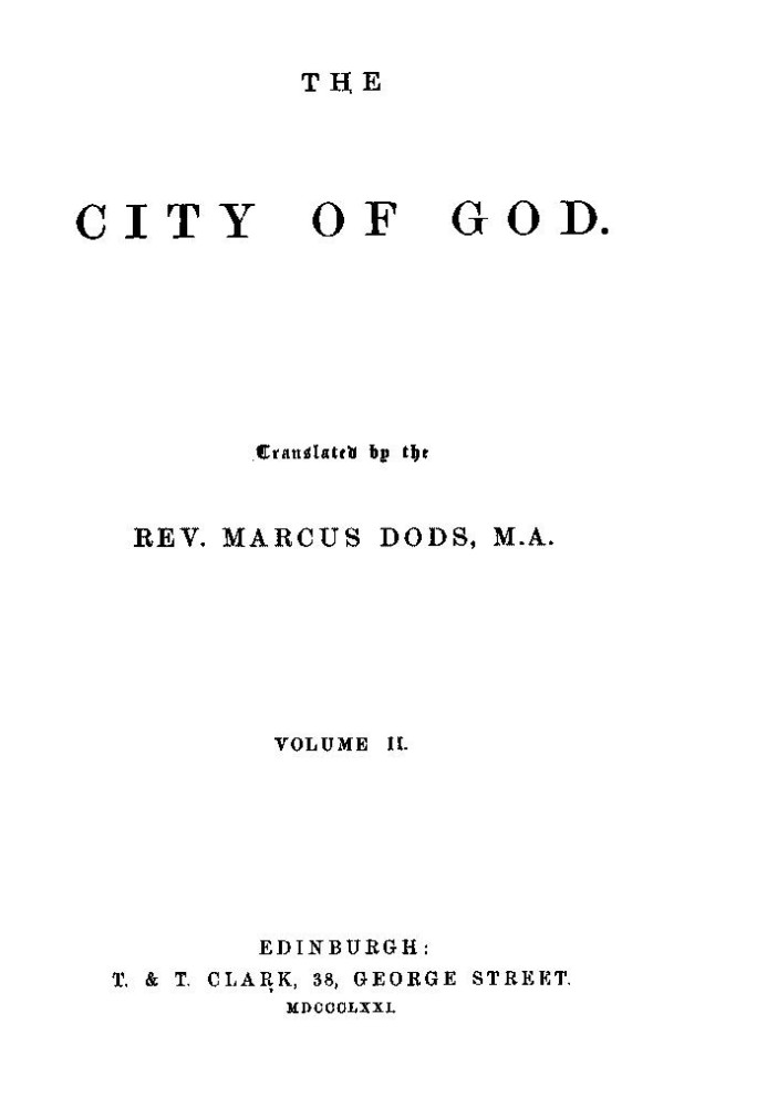 The City of God, Volume II