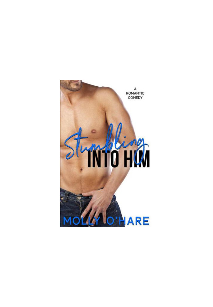 Stumbling Into Him Romantic Comedy