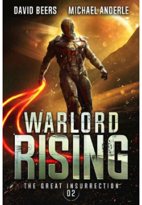 The Great Insurrection 2 - Warlord Rising