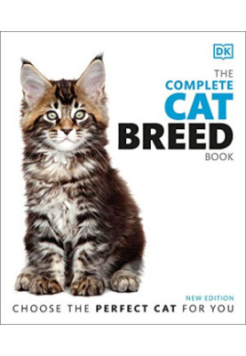 The Complete Cat Breed Book, Second Edition (DK Definitive Pet Breed Guides)