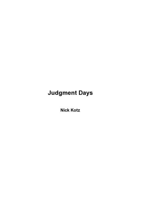 Judgment Days: Lyndon Baines Johnson, Martin Luther King Jr., and the Laws That Changed America