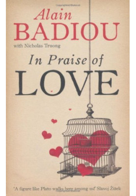 In Praise of Love