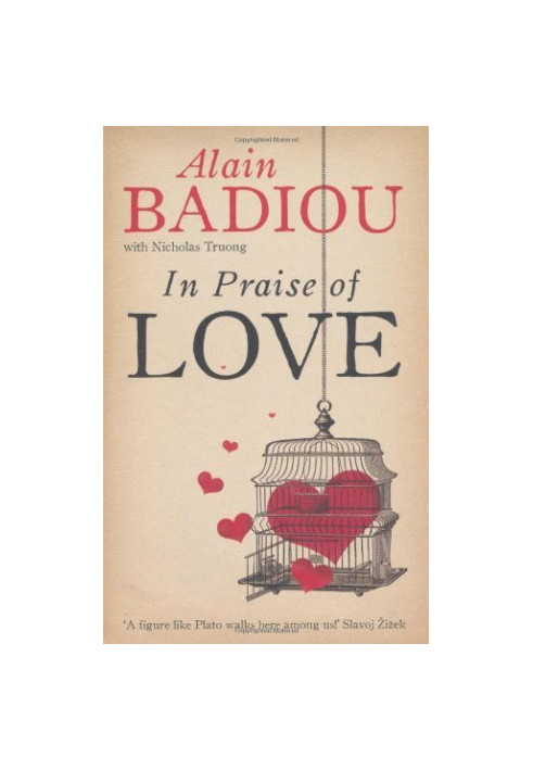 In Praise of Love