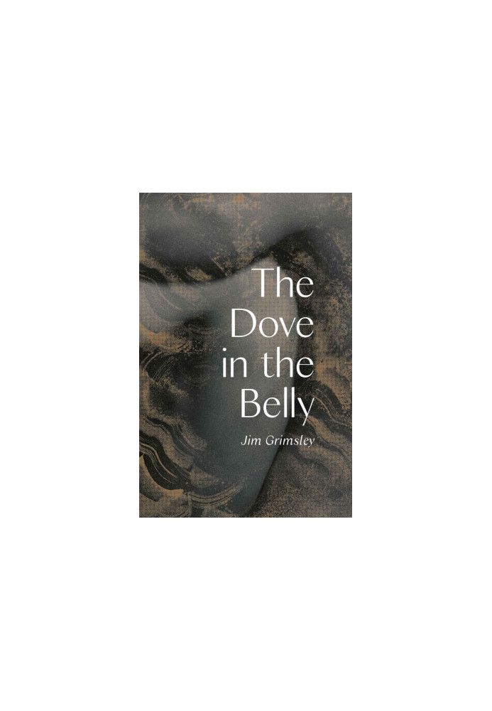 The Dove in the Belly