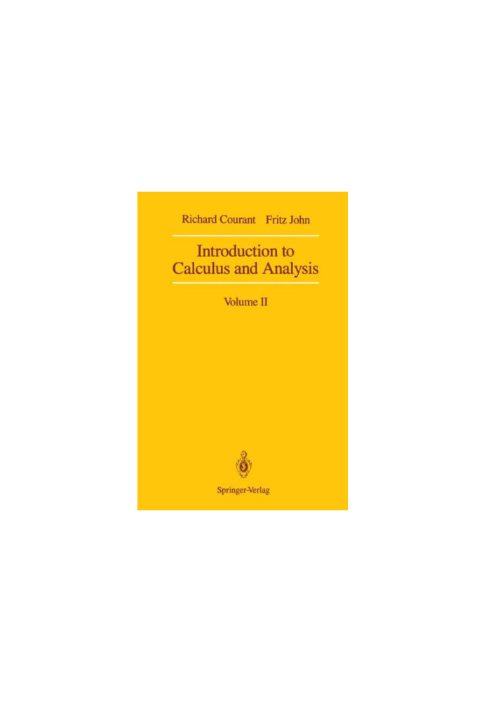 Introduction to Calculus and Analysis: Volume II
