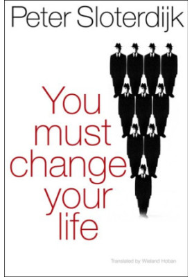 You Must Change Your Life