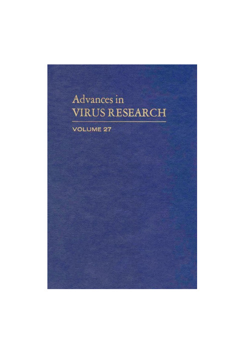 ADVANCES IN VIRUS RESEARCH VOLUME 27,MAX A.LAUFFER,FREDERIK B.BANG,KARL MARAMOROSCH