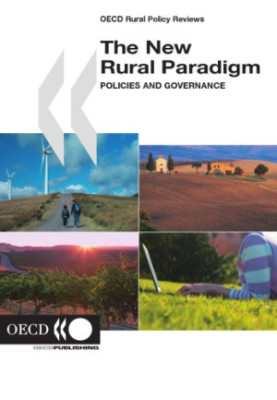 The New Rural Paradigm - Policies and Governance