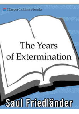 The Years of Extermination