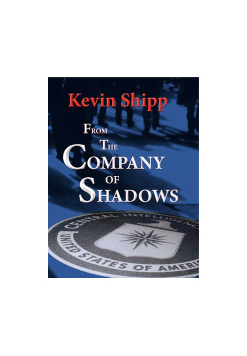 From the Company of Shadows