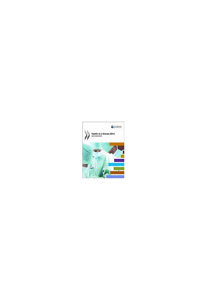 Health at a glance 2013 : OECD indicators