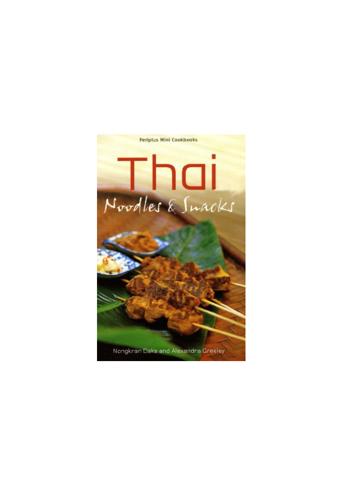 Thai Noodles & Snacks