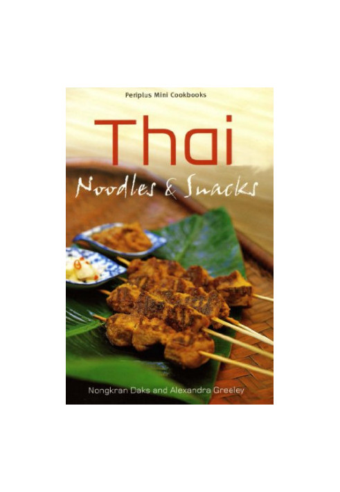 Thai Noodles & Snacks