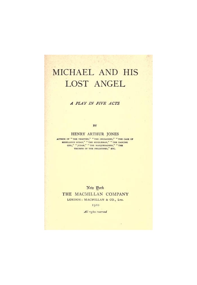 Michael and His Lost Angel: A Play in Five Acts