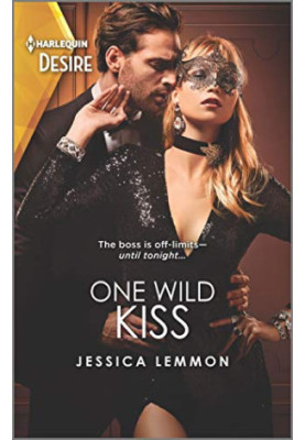 One Wild Kiss (Kiss and Tell 2)
