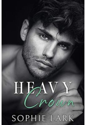 Heavy Crown: A Dark Mafia Romance