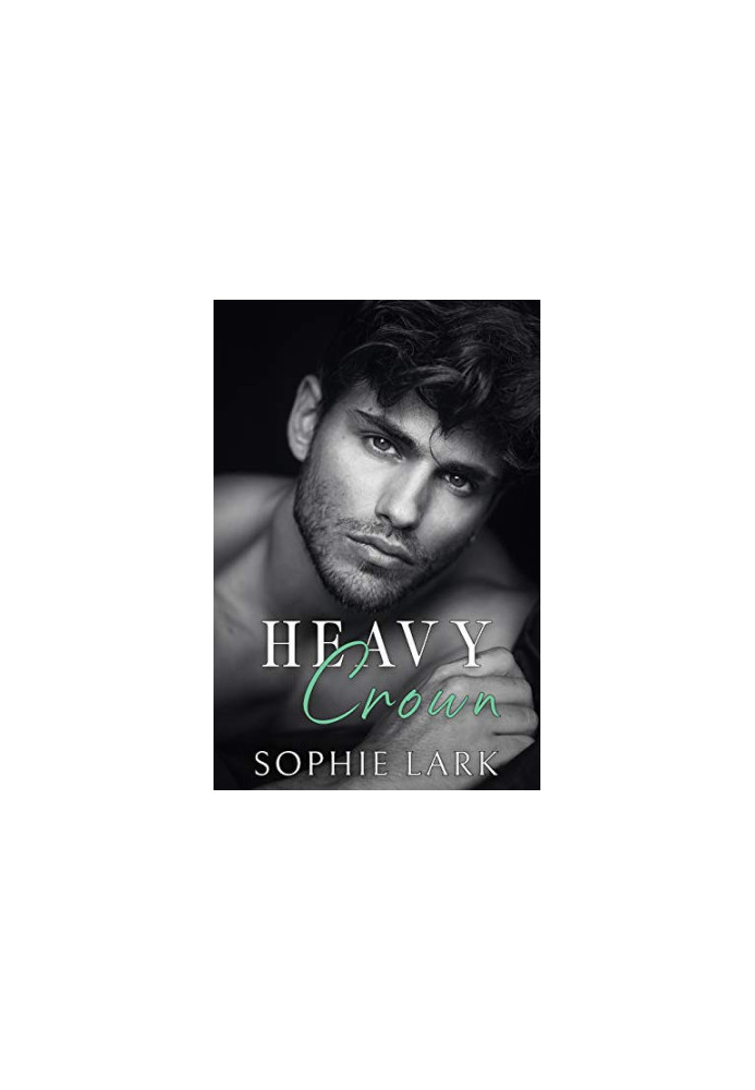 Heavy Crown: A Dark Mafia Romance