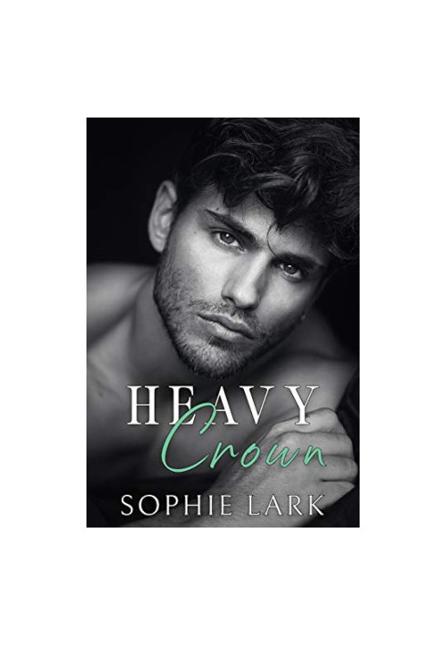 Heavy Crown: A Dark Mafia Romance