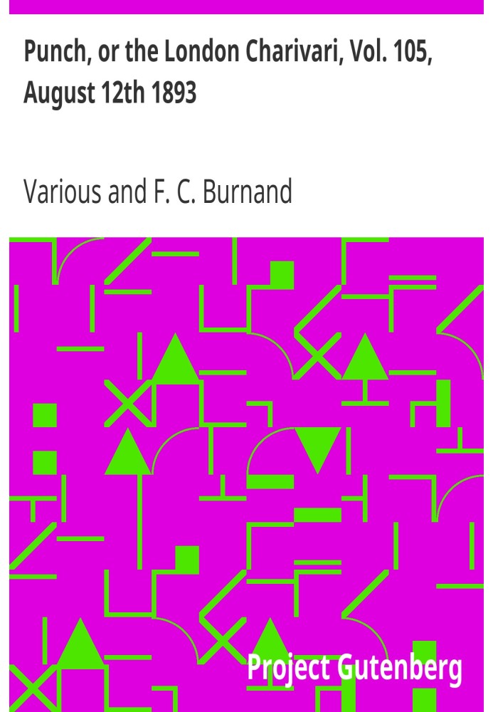 Панч, або Лондонський чаріварі, том. 105, 12 серпня 1893 р